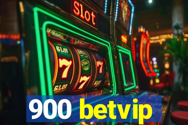 900 betvip